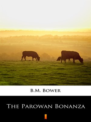 cover image of The Parowan Bonanza